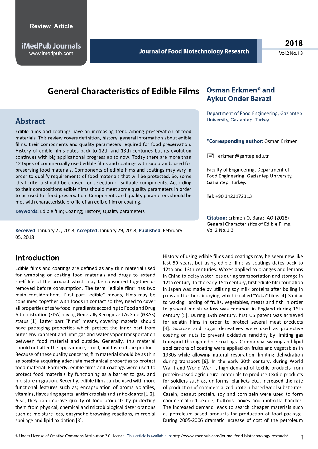 General Characteristics of Edible Films Osman Erkmen* and Aykut Onder Barazi