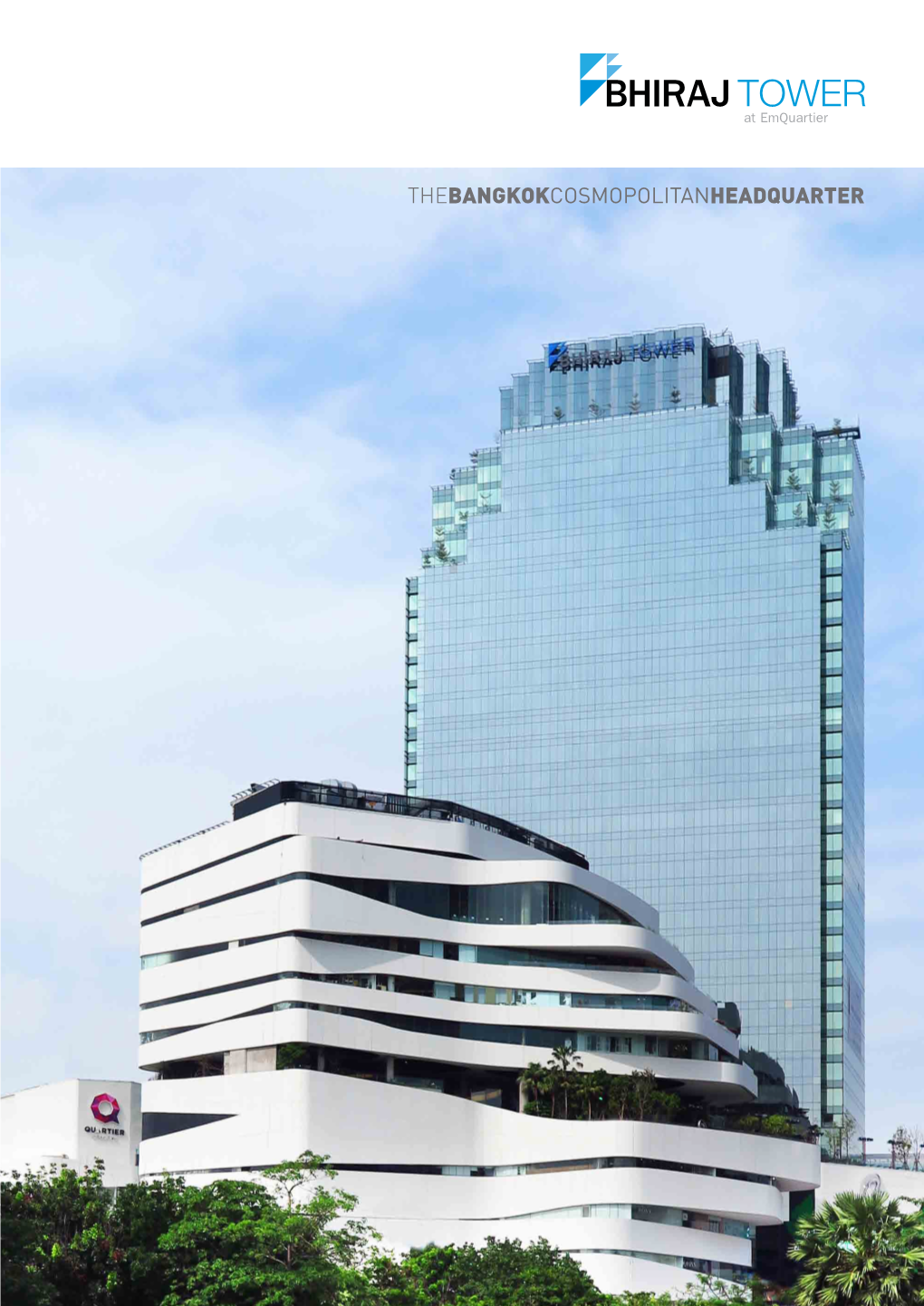 BHIRAJ TOWER at Emquartier