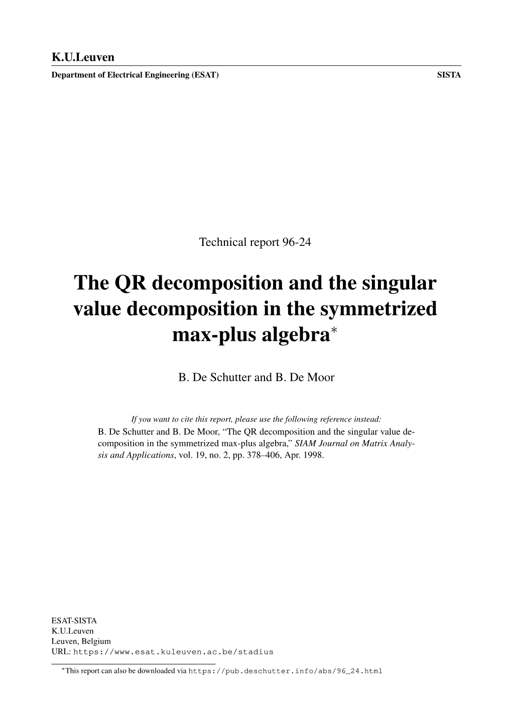 The QR Decomposition and the Singular Value Decomposition in the Symmetrized Max-Plus Algebra∗