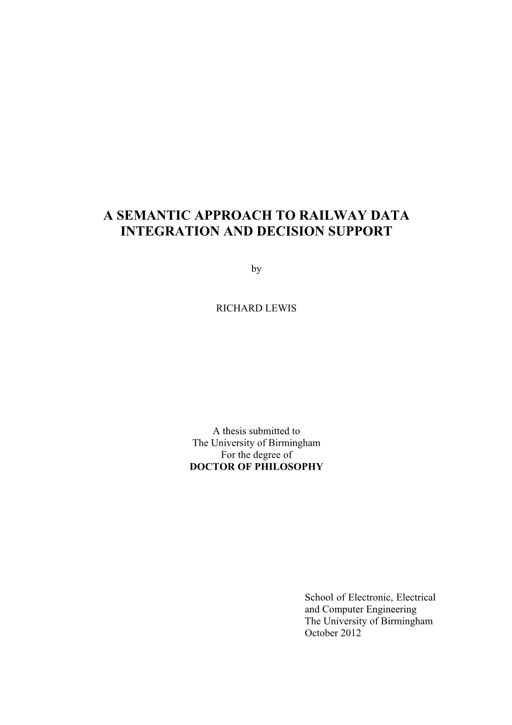 A Semantic Approach to Railway Data Integration and Decision Support