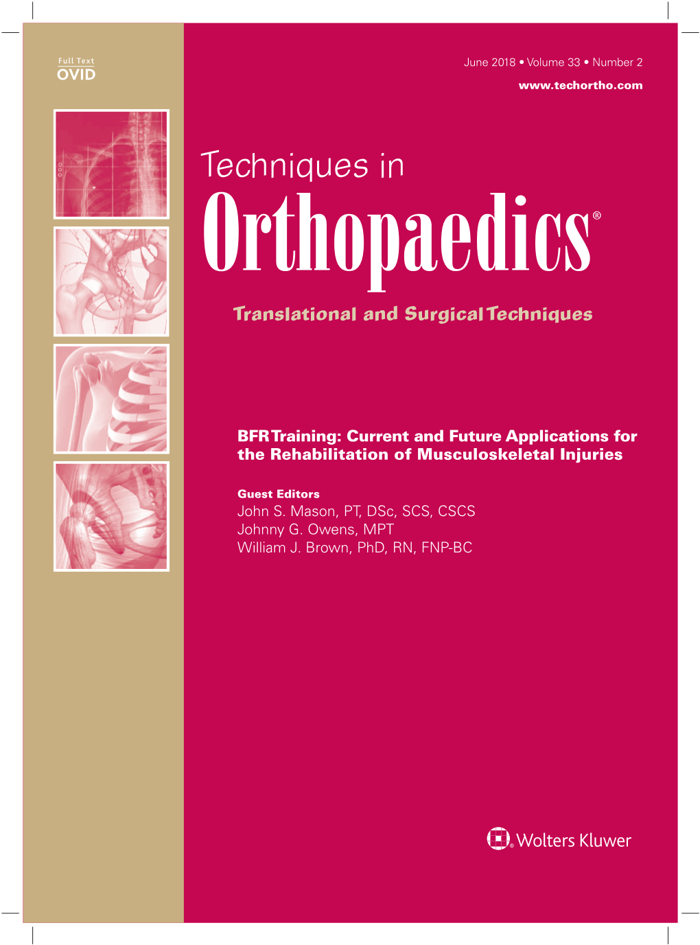 Techniques in Orthopaedics® Translational and Surgical Techniques