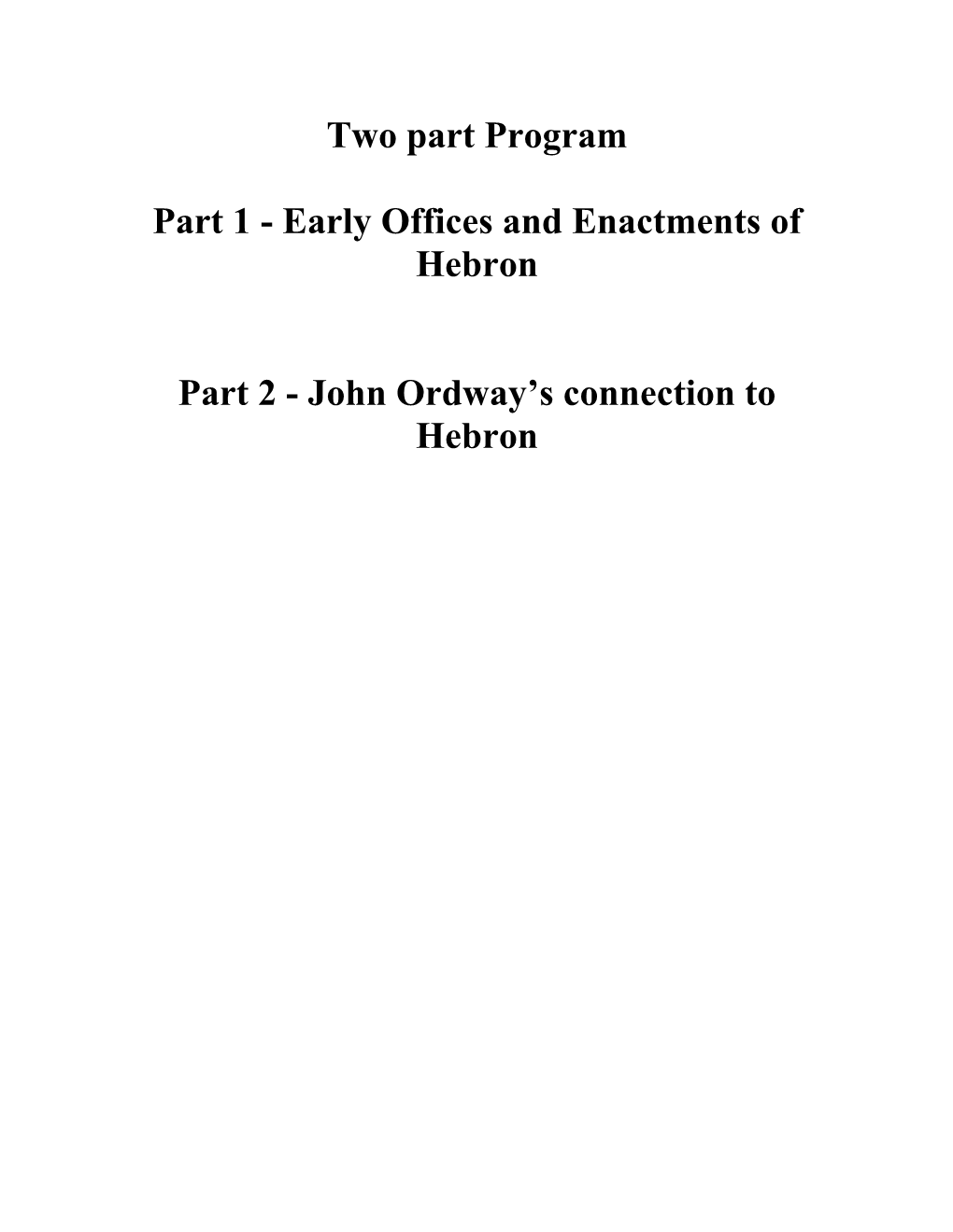 John Ordway's Connection to Hebron