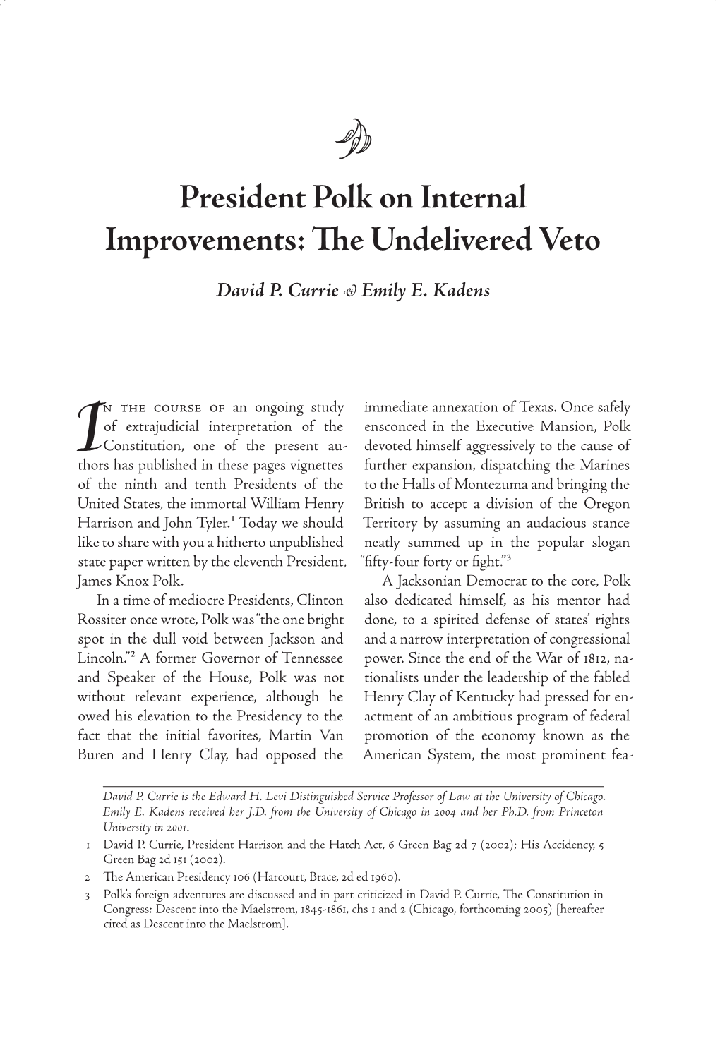 President Polk on Internal Improvements: the Undelivered Veto