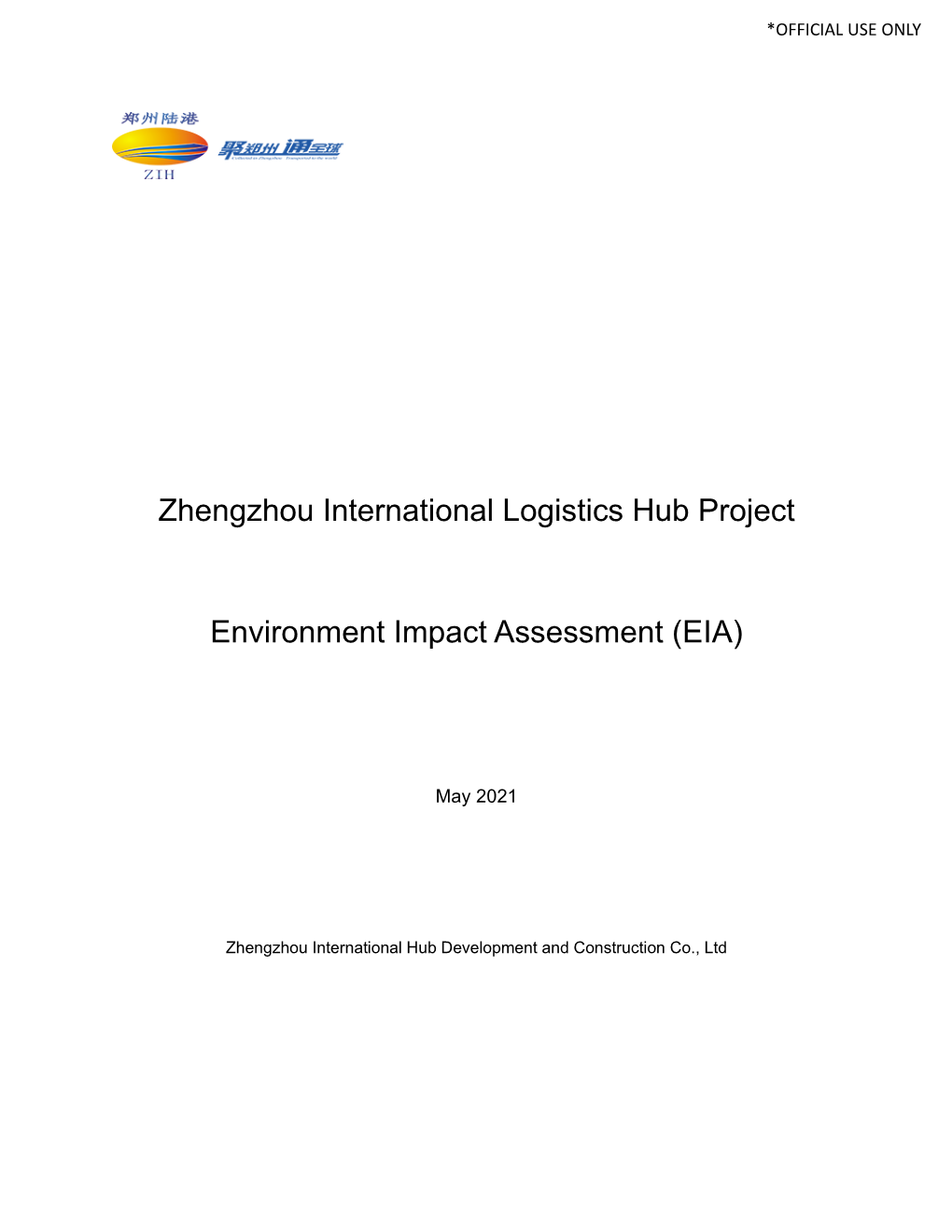 Zhengzhou International Logistics Hub Project Environment Impact