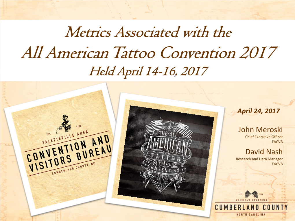 All American Tattoo Convention 2017 Held April 14-16, 2017