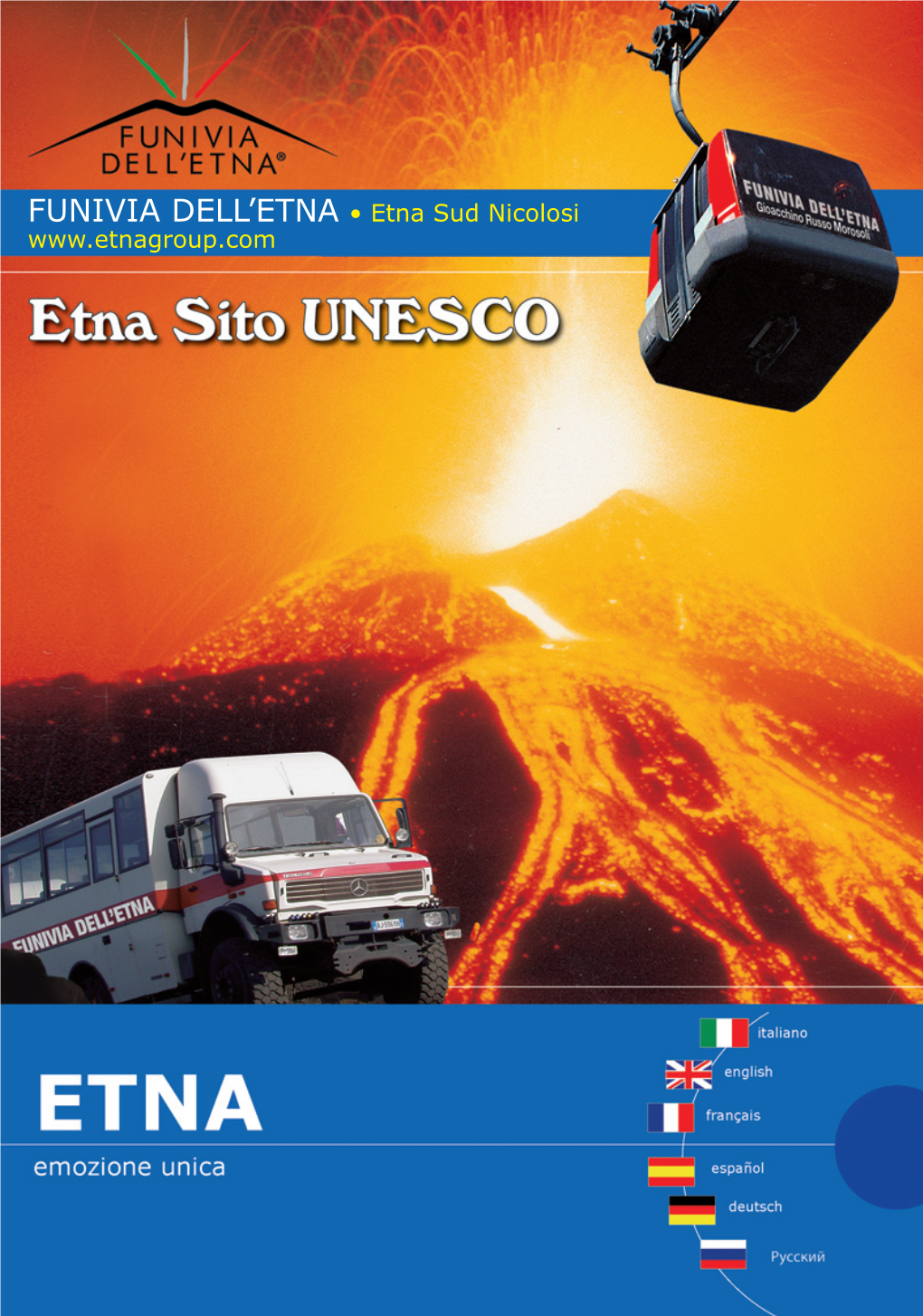 FUNIVIA DELL'etna • Etna Sud Nicolosi