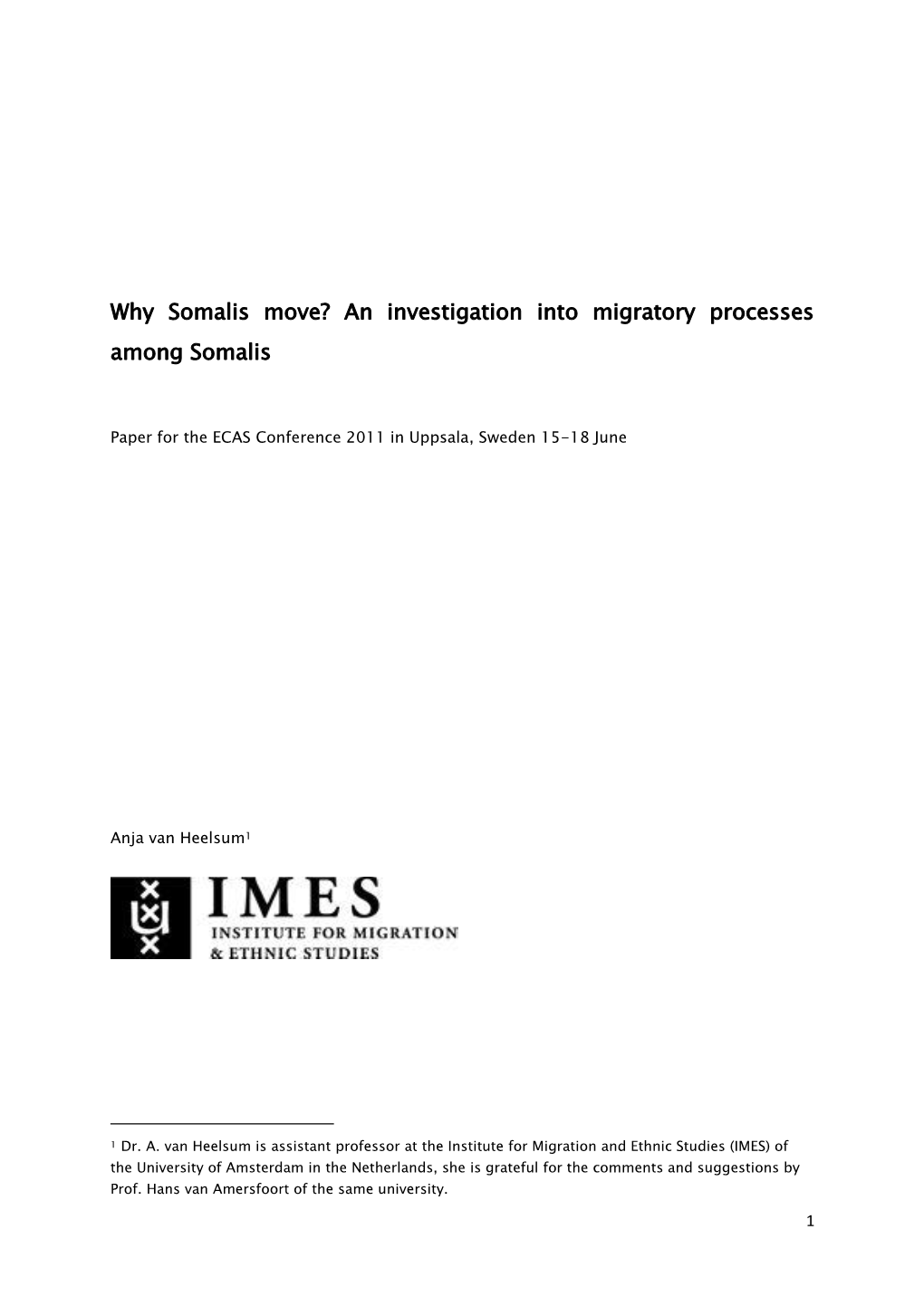 Why Somalis Move? an Investigation Into Migratory Processes Among Somalis