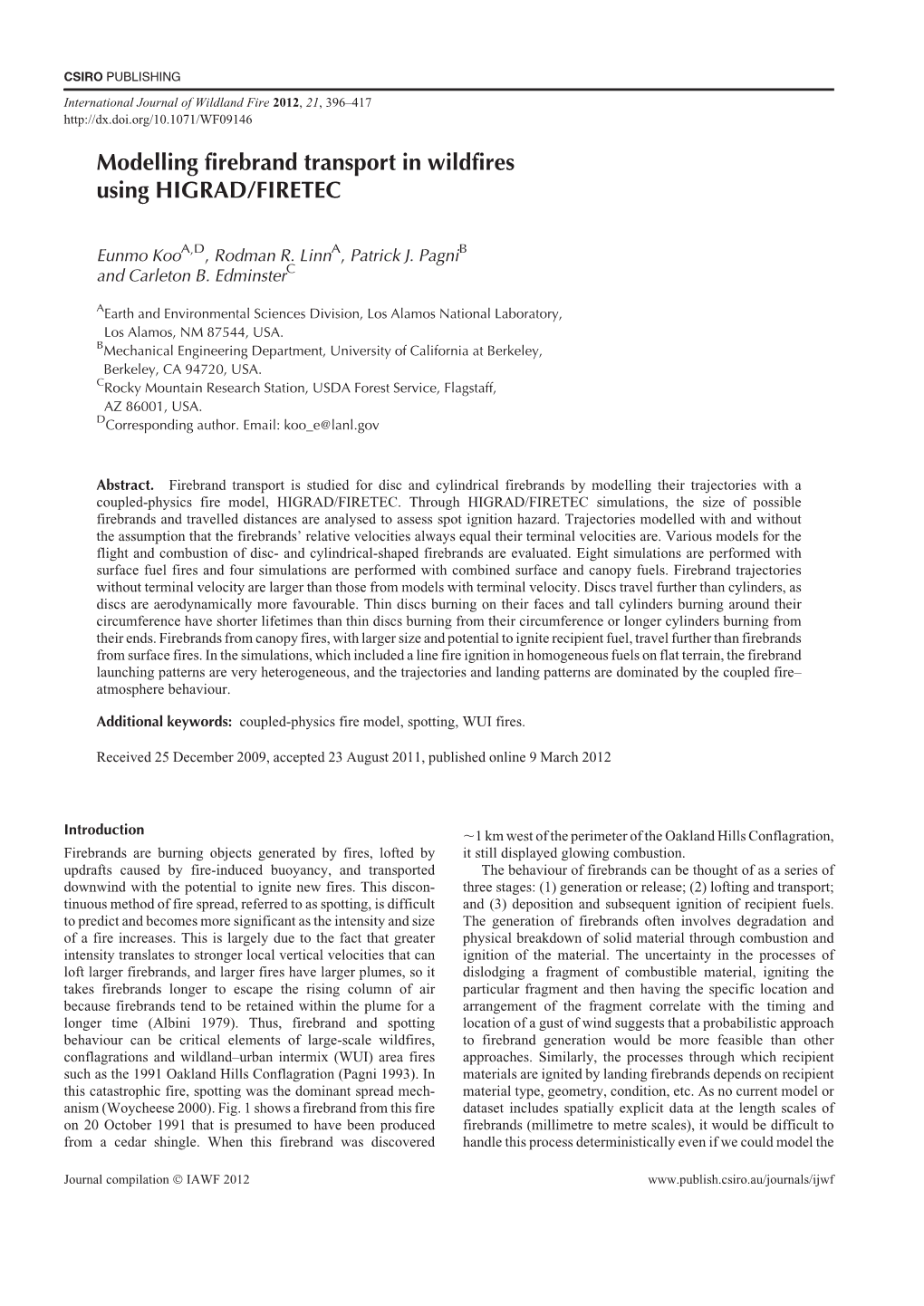 Modeling Firebrand Transport in Wildfires Using HIGRAD/FIRETEC