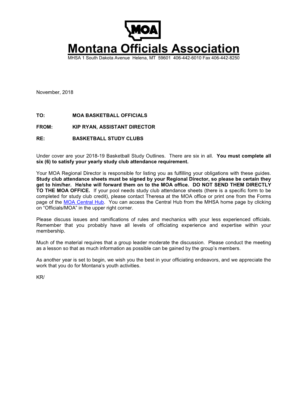 Montana Officials Association MHSA 1 South Dakota Avenue Helena, MT 59601 406-442-6010 Fax 406-442-8250