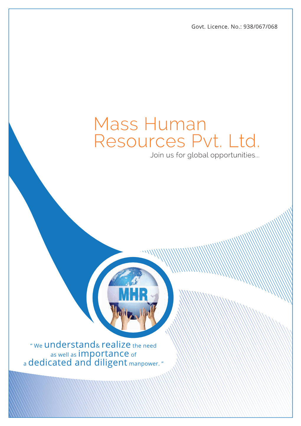 Mass Human Resources Pvt. Ltd. Join Us for Global Opportunities