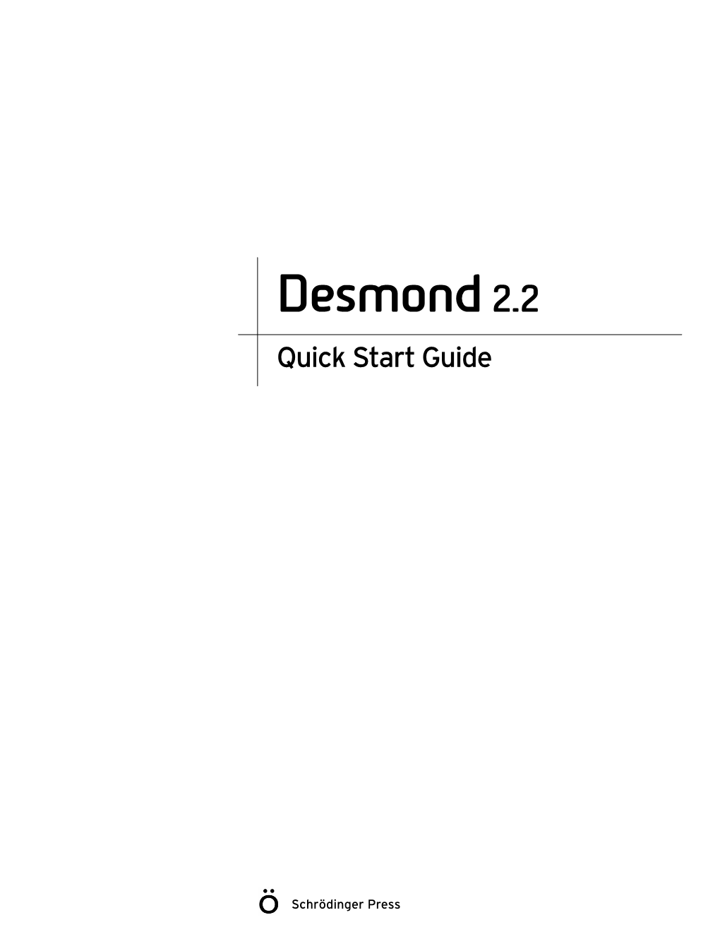 Desmond Quick Start Guide