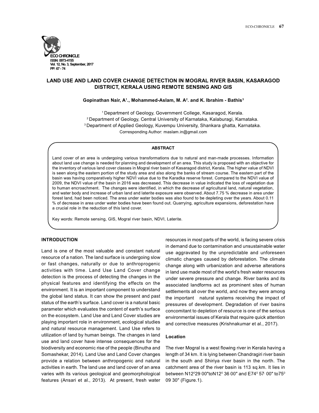 Land Use and Land Cover Change Detection in Mogral River Basin, Kasaragod District, Kerala Using Remote Sensing and Gis