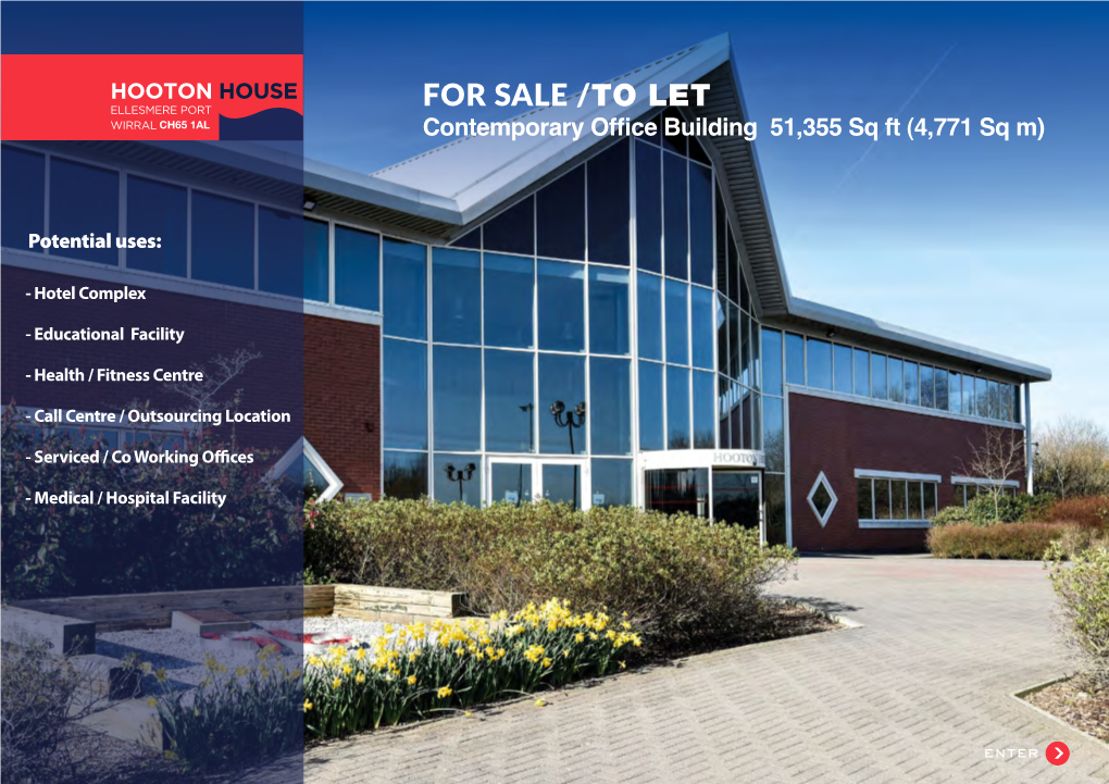 HOOTON HOUSE ELLESMERE PORT for SALE /TO LET WIRRAL CH65 1AL Contemporary Office Building 51,355 Sq Ft (4,771 Sq M)