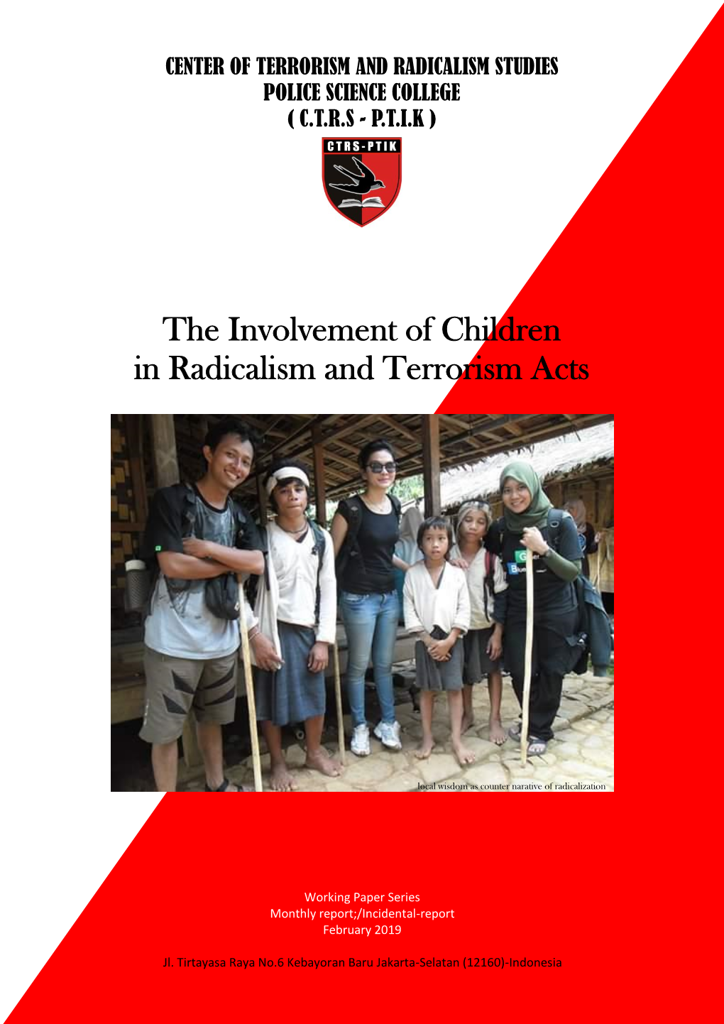 The Involvement of Children in Radicalism and Terrorism Acts