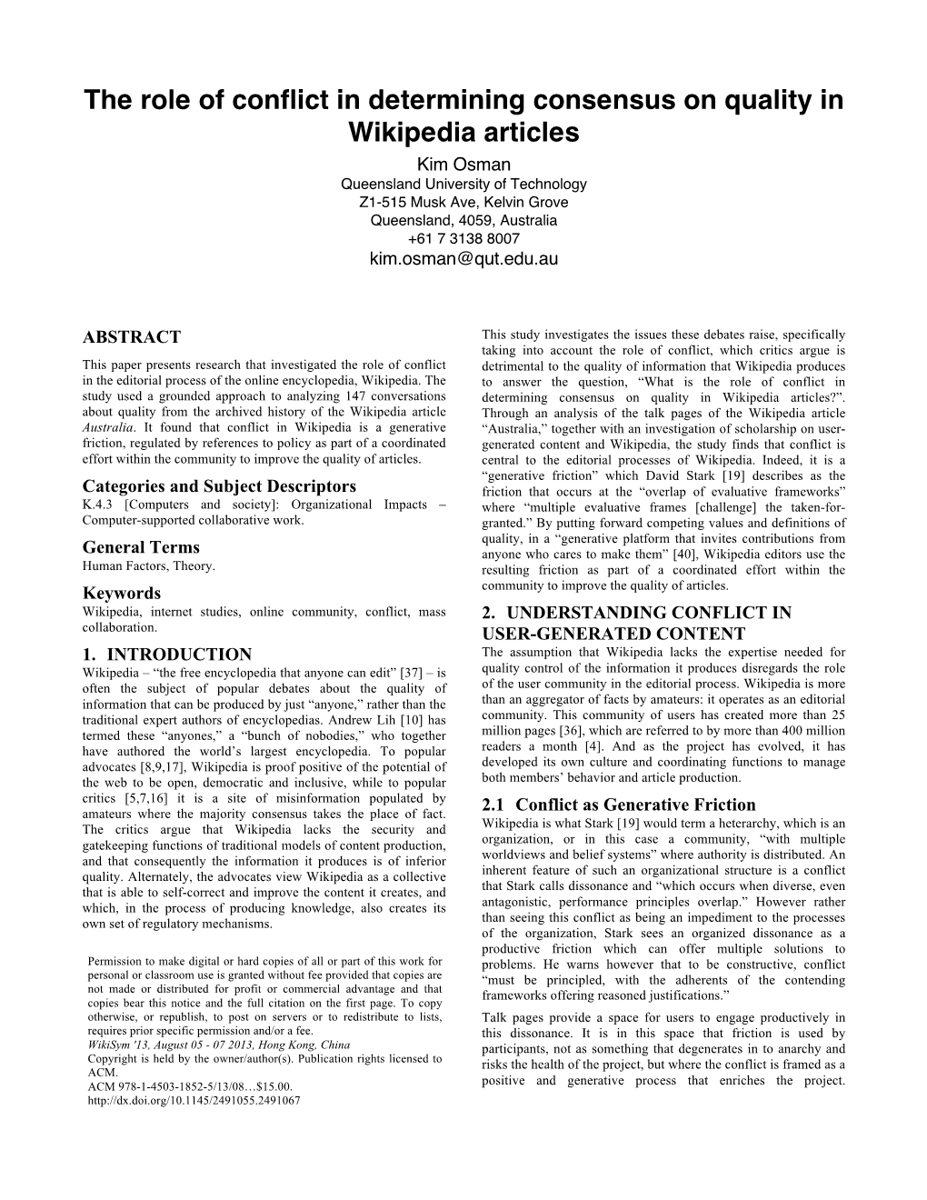 The Role of Conflict in Determining Consensus on Quality in Wikipedia