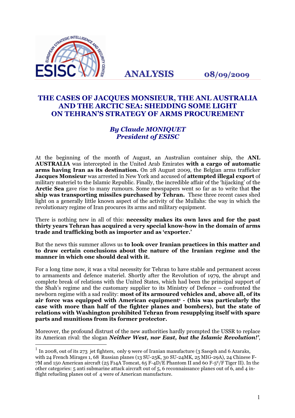 The Cases of Jacques Monsieur, the Anl Australia and the Arctic Sea: Shedding Some Light on Tehran’S Strategy of Arms Procurement