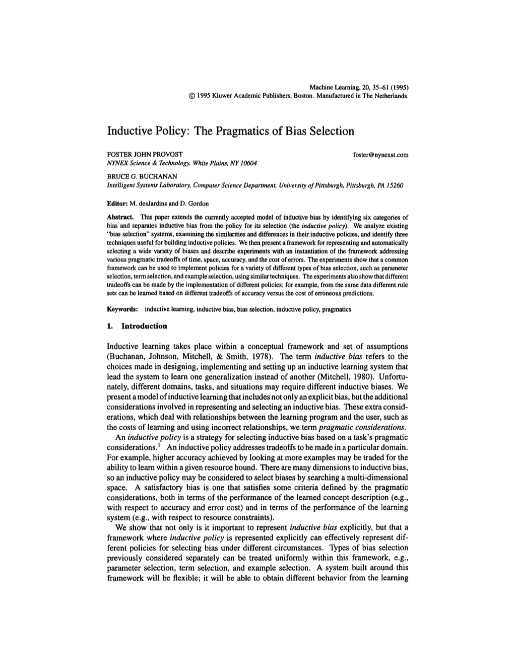 Inductive Policy: the Pragmatics of Bias Selection