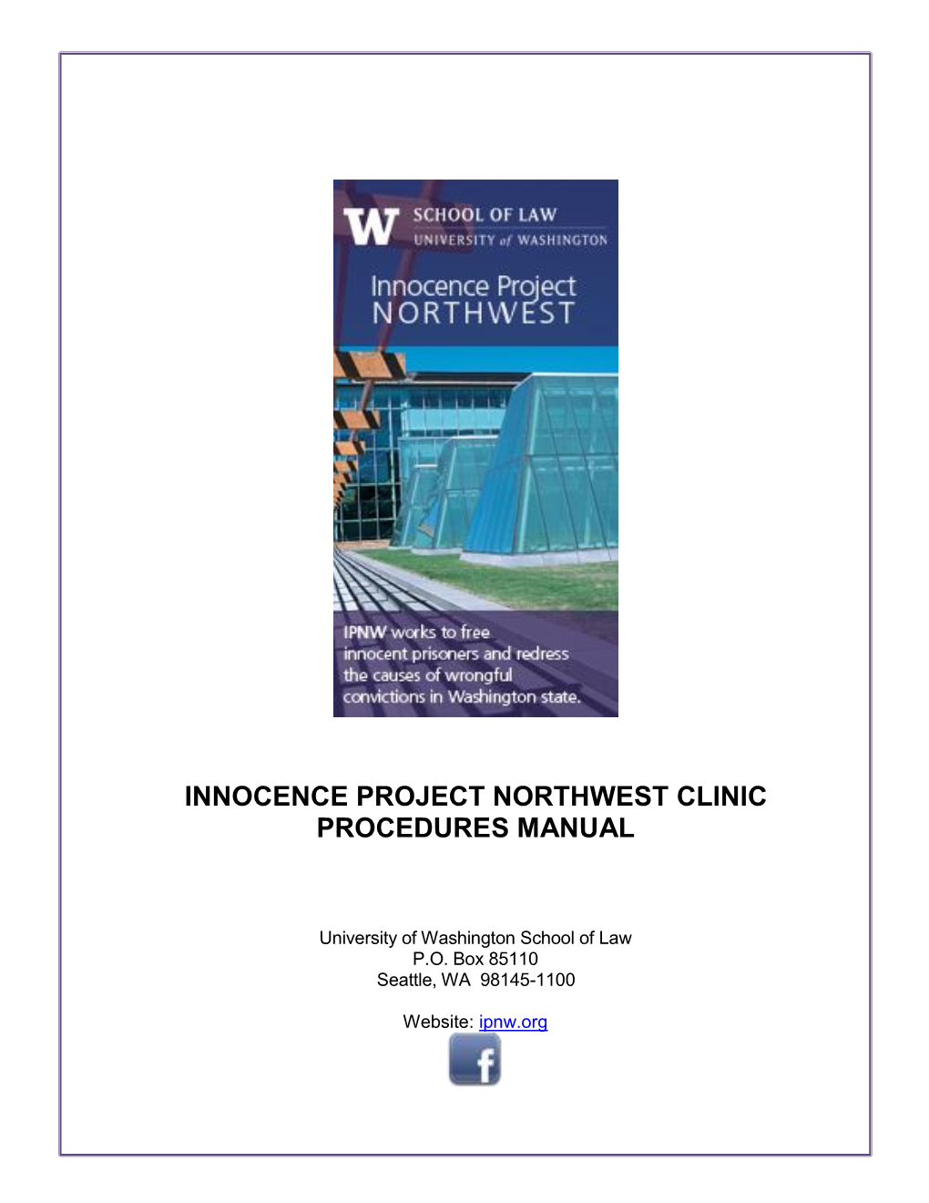 Innocence Project Northwest Clinic Procedures Manual