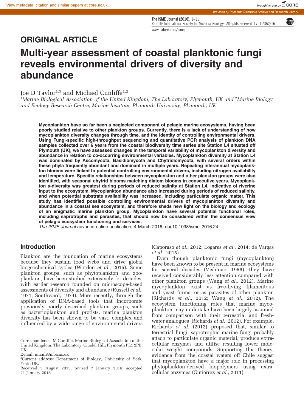 Multi-Year Assessment of Coastal Planktonic Fungi Reveals Environmental Drivers of Diversity and Abundance