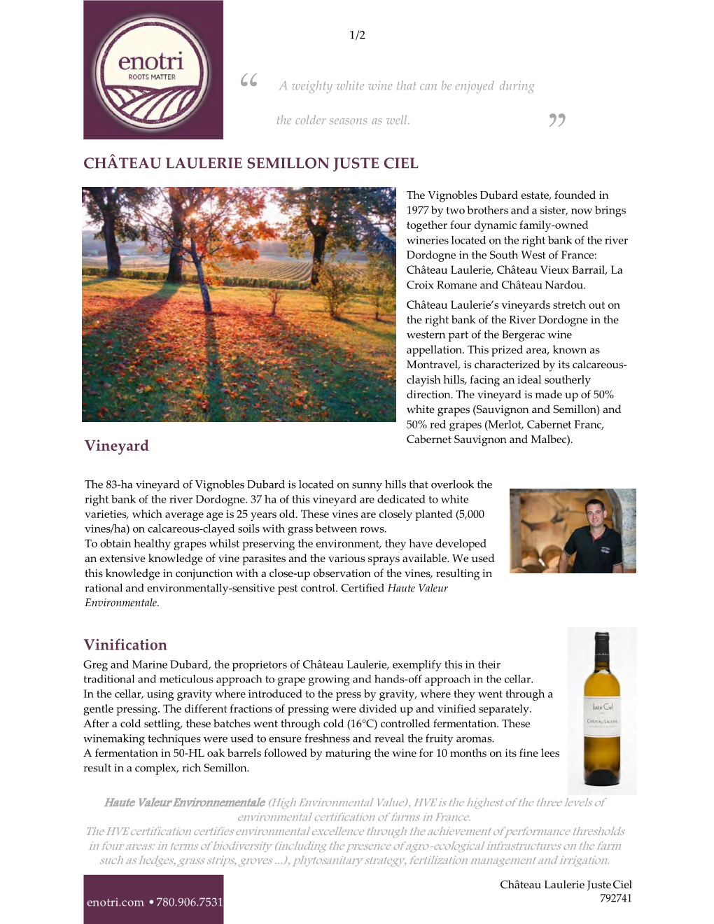 CHÂTEAU LAULERIE SEMILLON JUSTE CIEL Vineyard Vinification