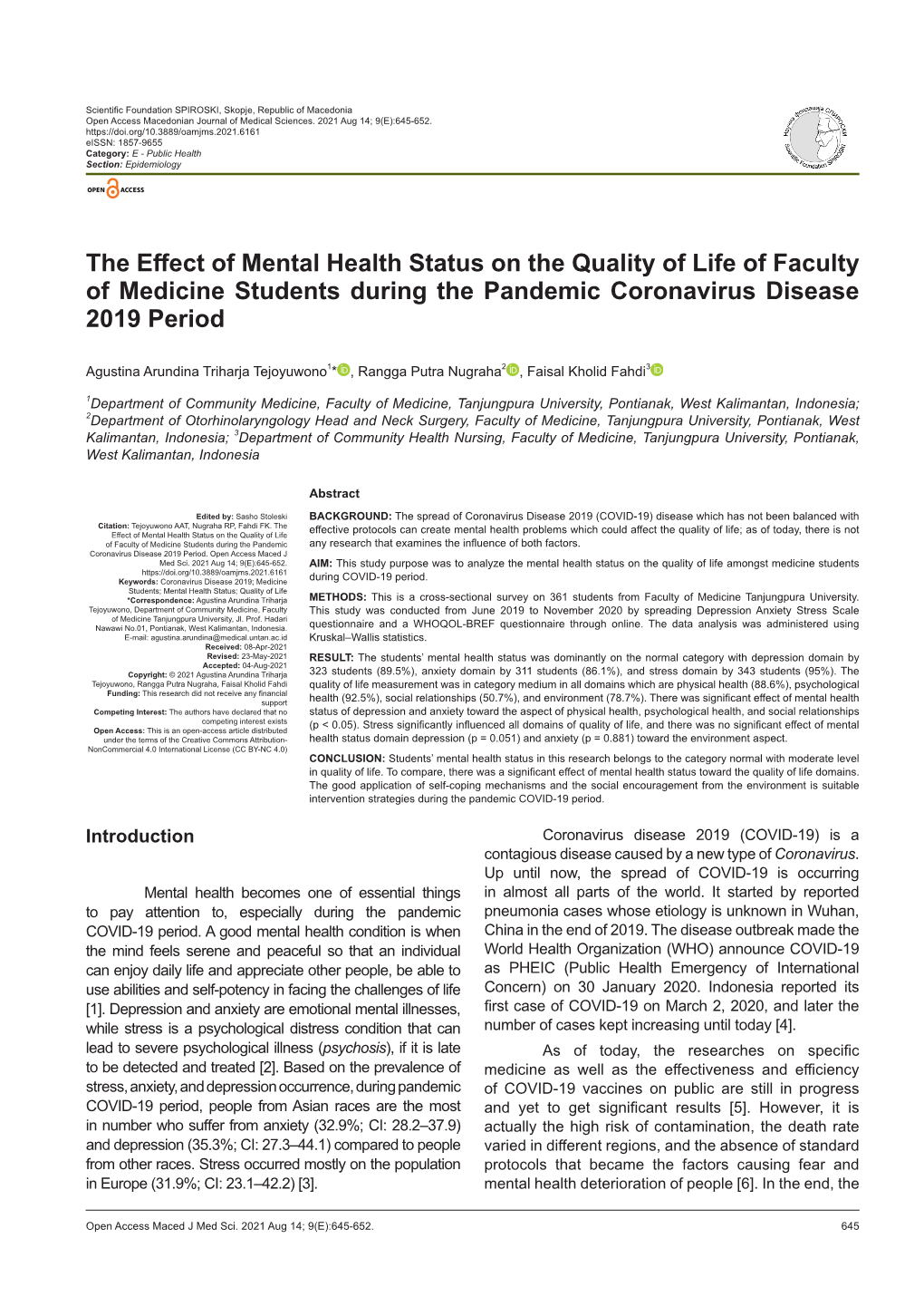 The Effect of Mental Health Status on the Quality of Life of Faculty of Medicine Students During the Pandemic Coronavirus Disease 2019 Period