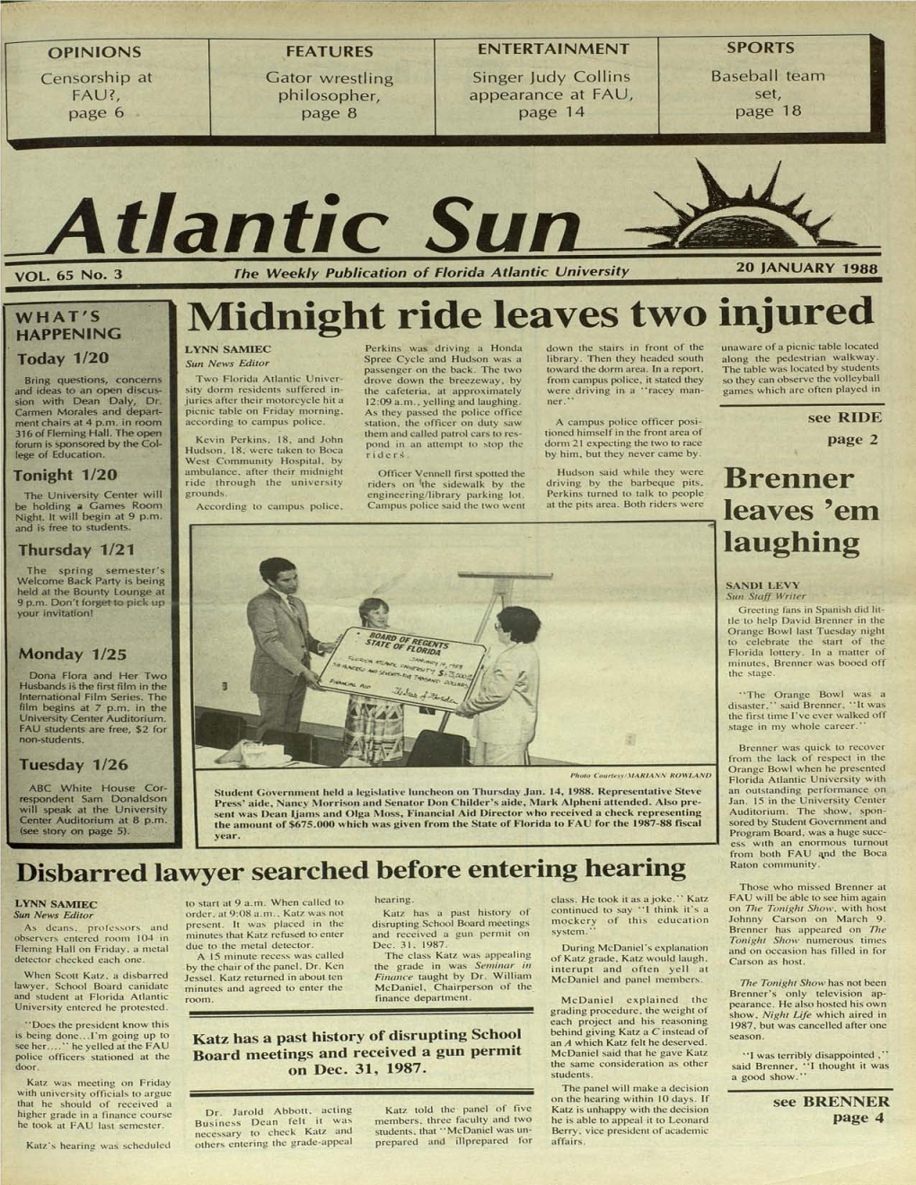 ~Tlantic Su VOL 65 No.3 Fhe Weekly Publication of Florida Atlantic University 20 JANUARY 1988