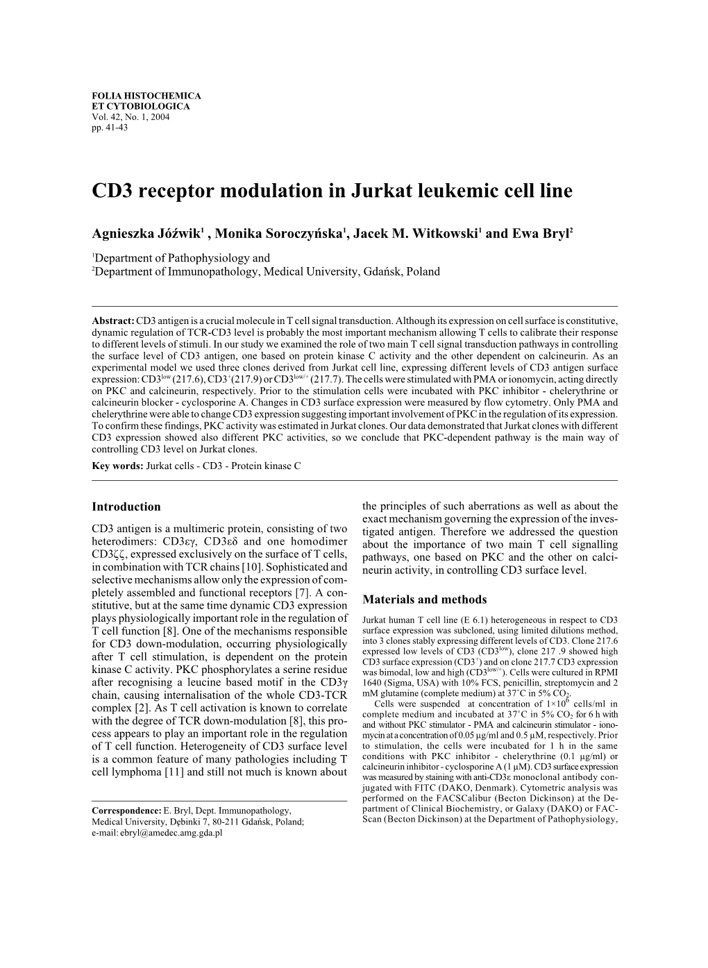 CD3 Receptor Modulation in Jurkat Leukemic Cell Line