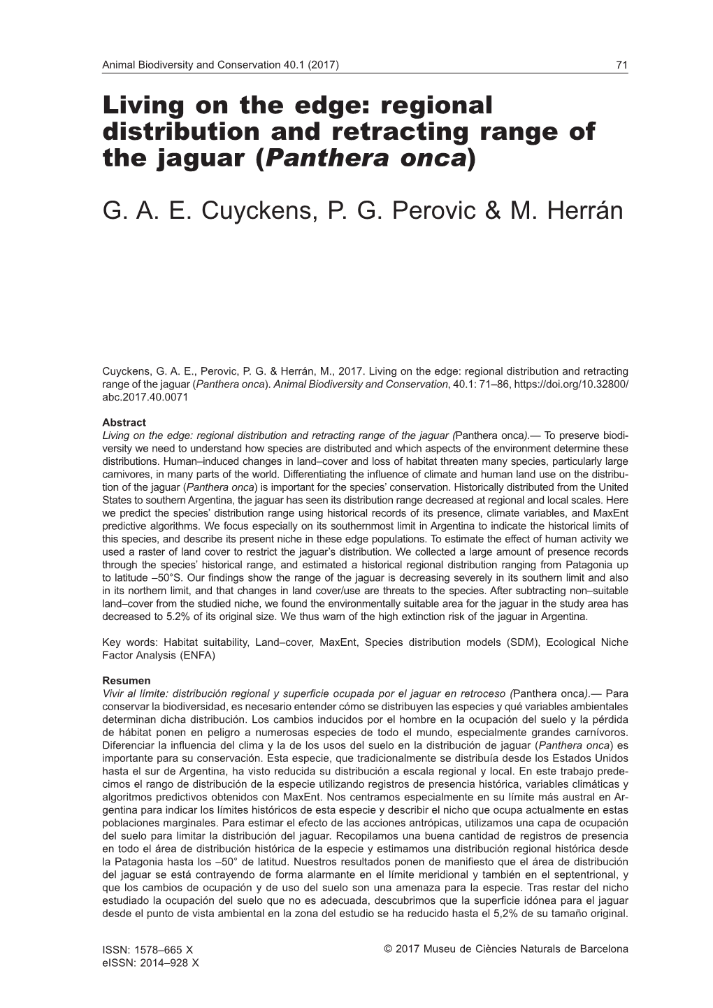 Regional Distribution and Retracting Range of the Jaguar (Panthera Onca)