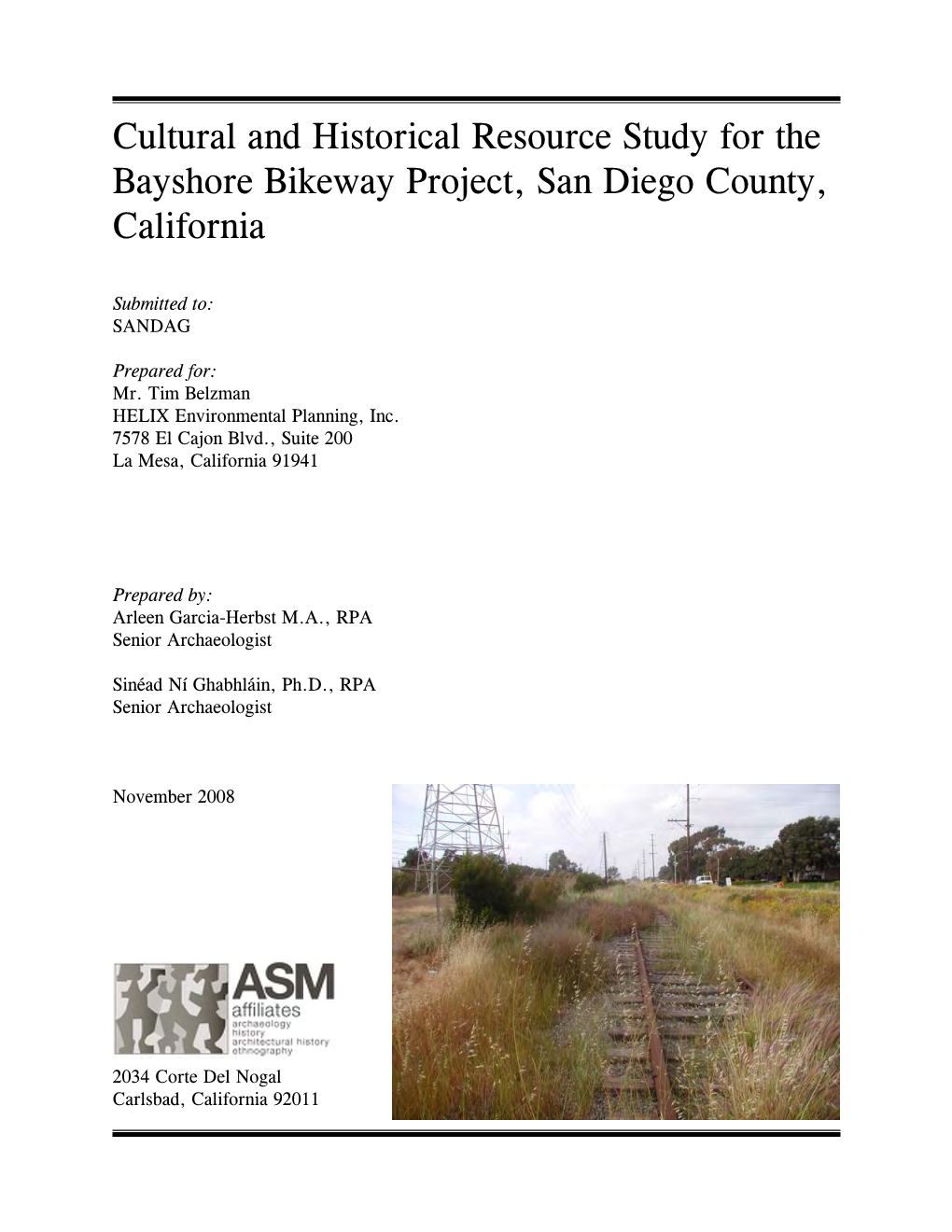 Cultural and Historical Resource Study for the Bayshore Bikeway Project, San Diego County, California