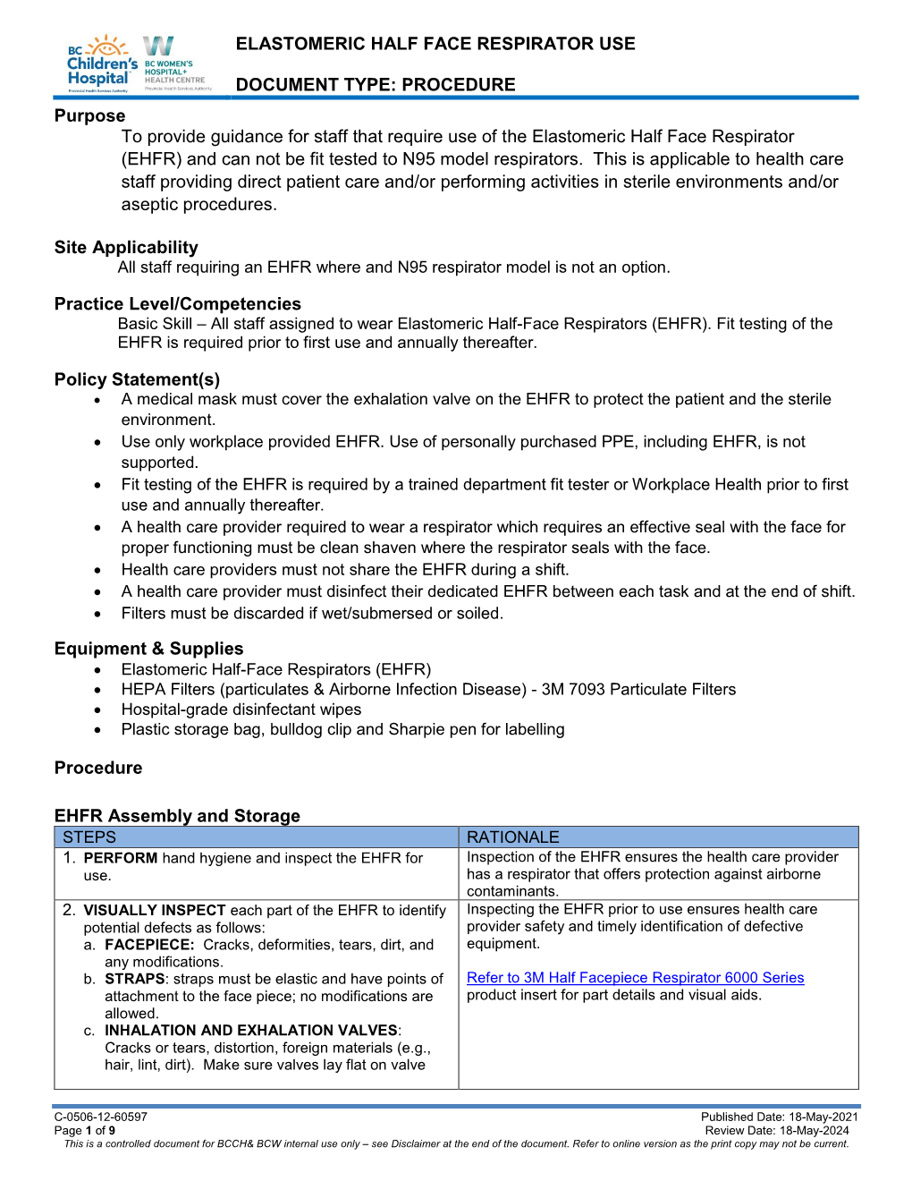 Elastomeric Half Face Respirator Use Document Type: Procedure
