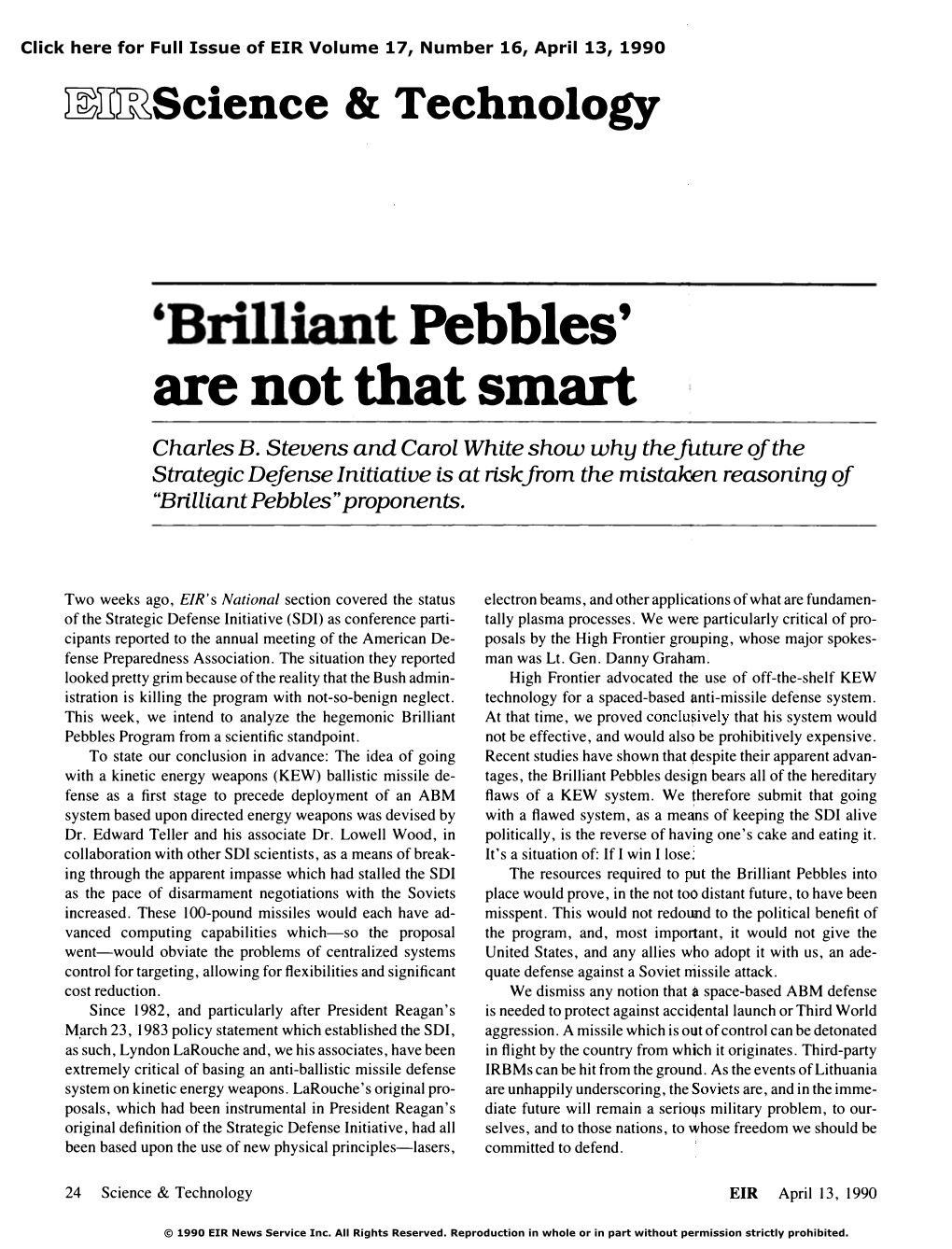 'Brilliant Pebbles' Are Not That Smart