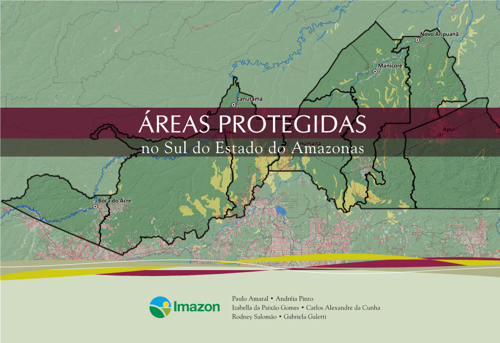 ÁREAS PROTEGIDAS No Sul Do Estado Do Amazonas