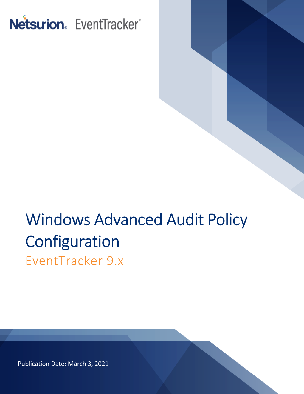 Windows Advanced Audit Policy Configuration Complete