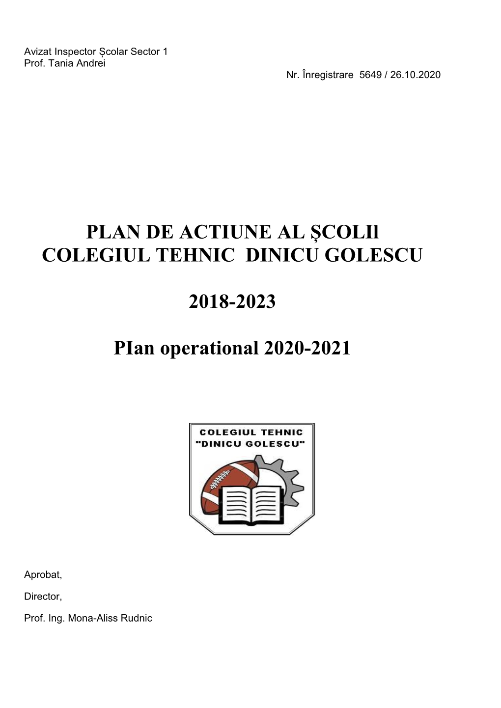 PLAN DE ACTIUNE AL Școlil COLEGIUL TEHNIC DINICU GOLESCU