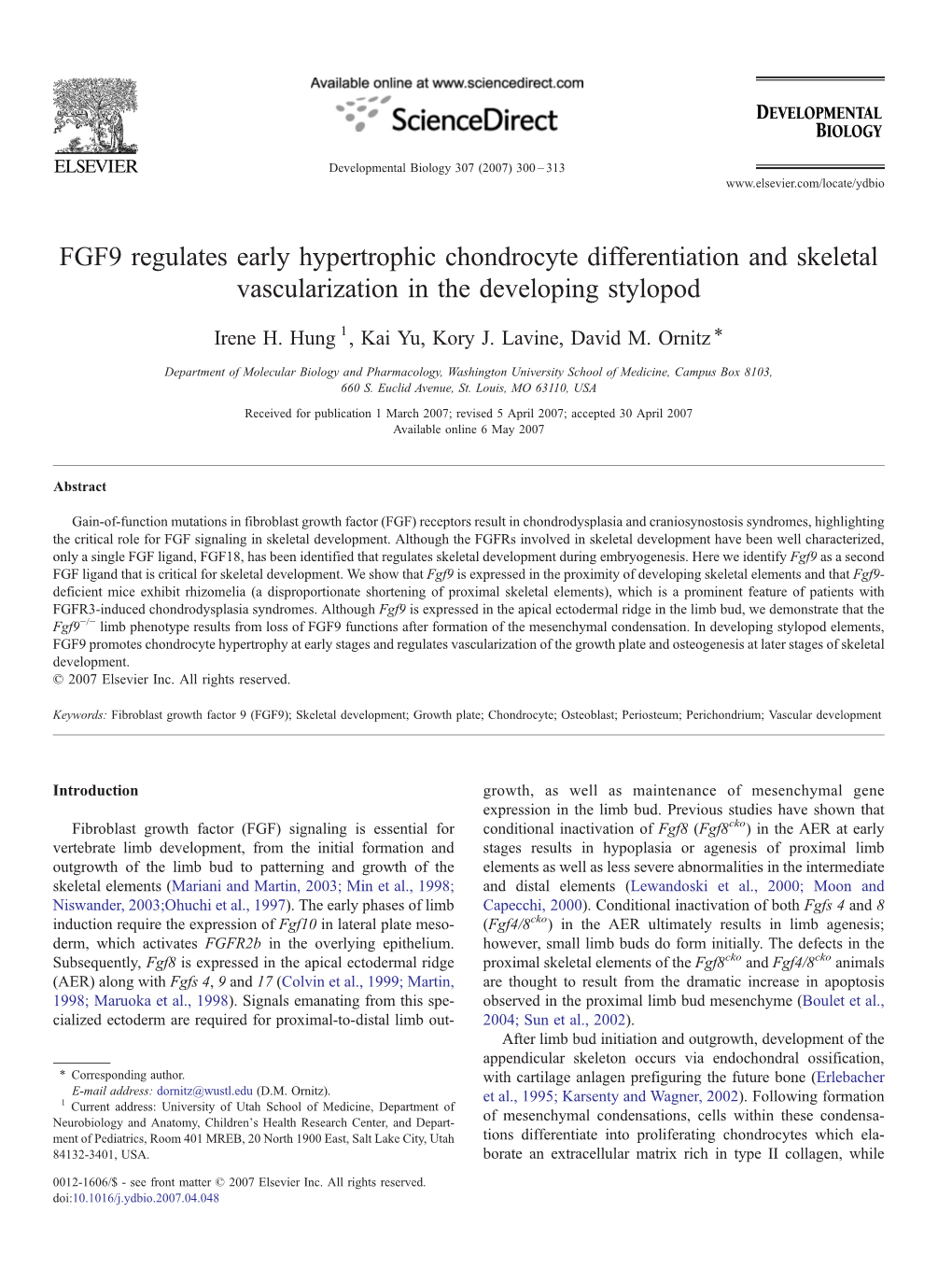 FGF9 Regulates Early Hypertrophic Chondrocyte Differentiation and Skeletal Vascularization in the Developing Stylopod ⁎ Irene H