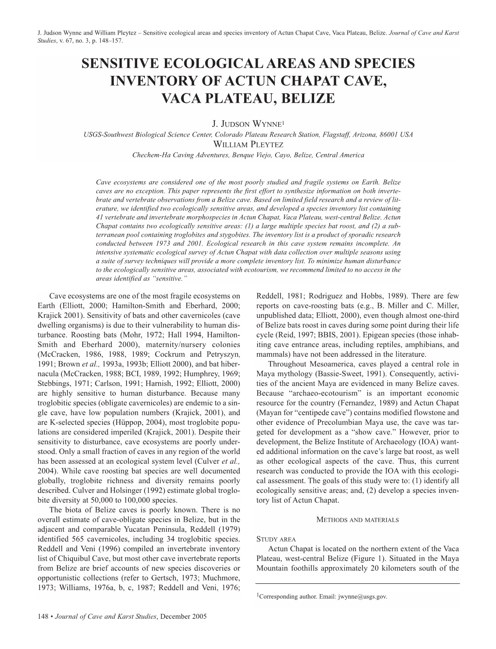 Sensitive Ecological Areas and Species Inventory of Actun Chapat Cave, Vaca Plateau, Belize