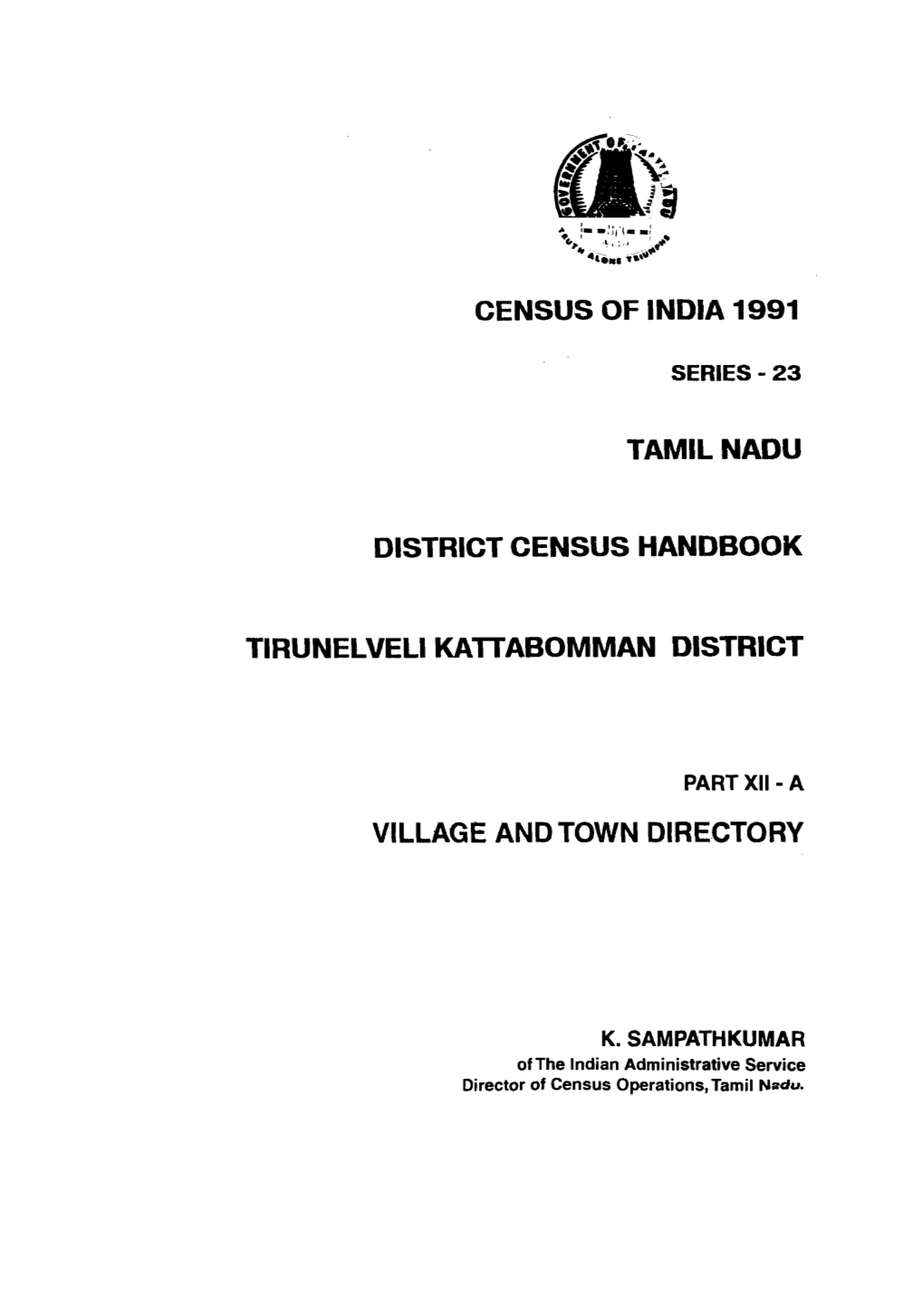 District Census Handbook, Tirunelveli Kattabomman, Part XII-A, Series-23