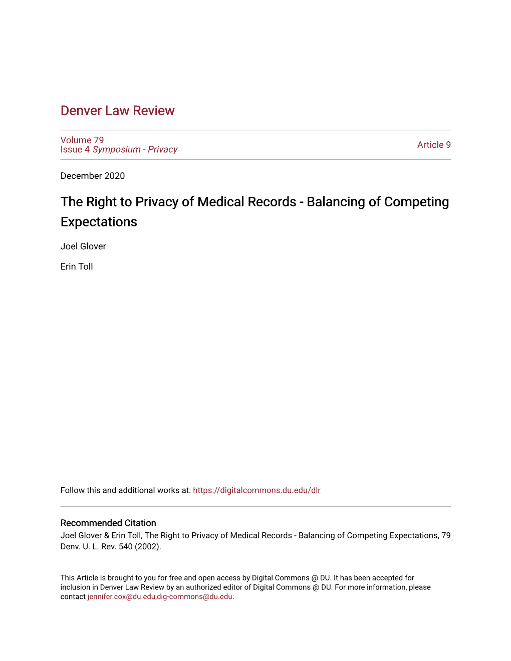 The Right to Privacy of Medical Records - Balancing of Competing Expectations