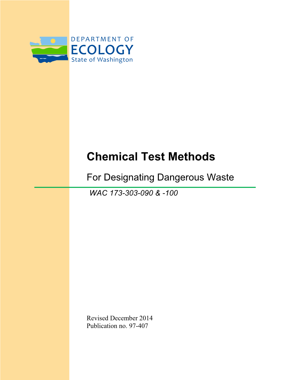 Chemical Test Methods for Designating Dangerous Waste