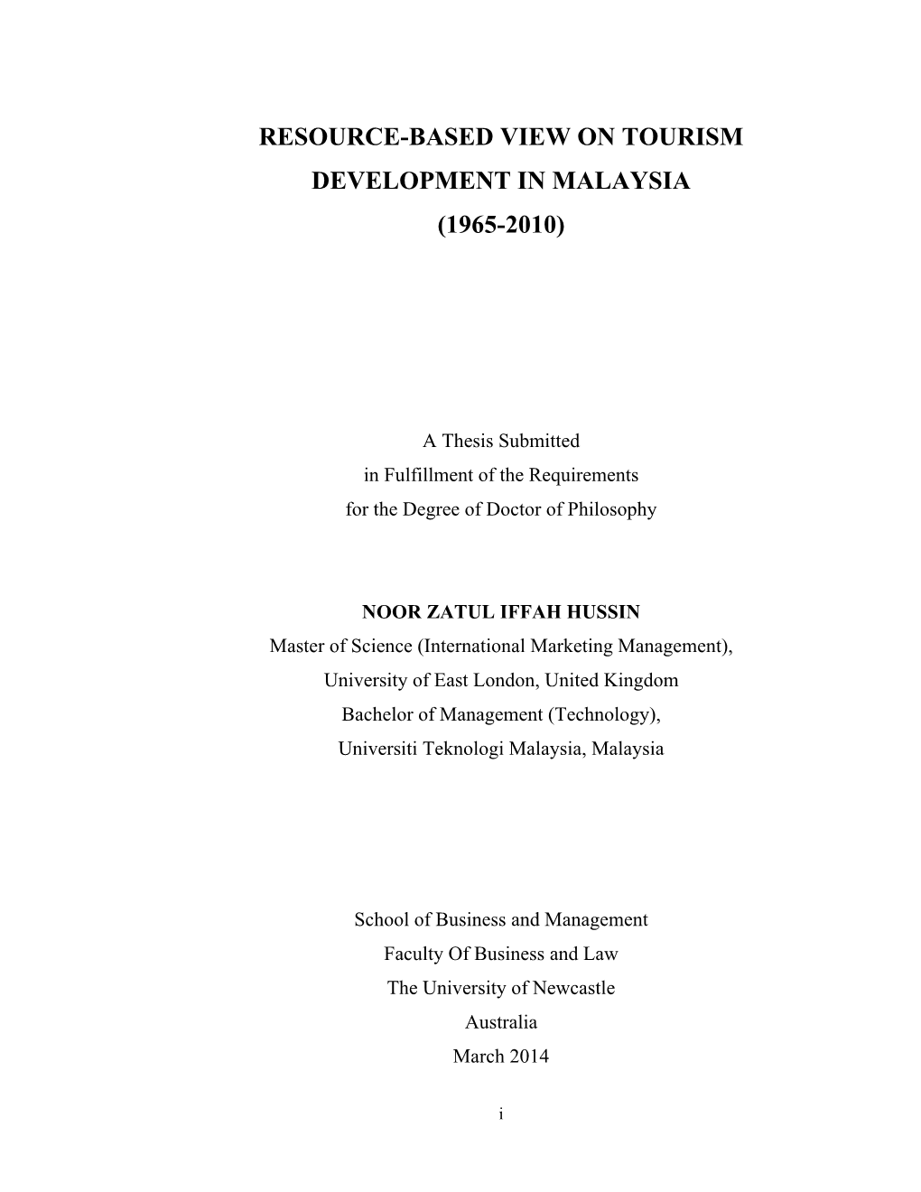 Resource-Based View on Tourism Development in Malaysia (1965-2010)