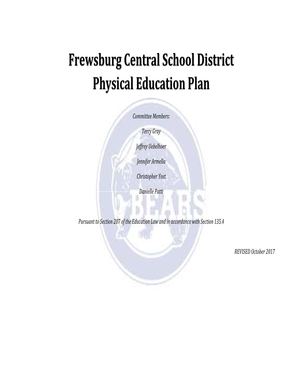 District Physical Education Plan Approved Oct 12 2017