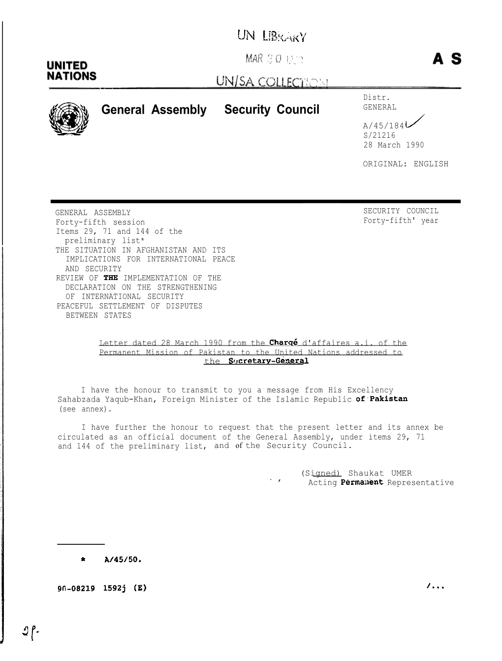 General Assembly Security Council GENERAL A/45/184 LA S/21216 28 March 1990