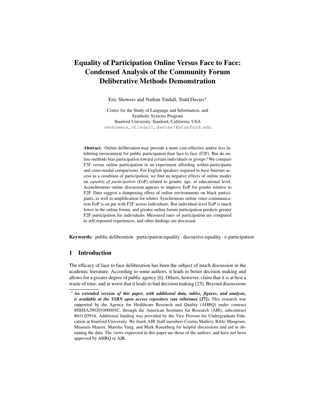 Equality of Participation Online Versus Face to Face: Condensed Analysis of the Community Forum Deliberative Methods Demonstration