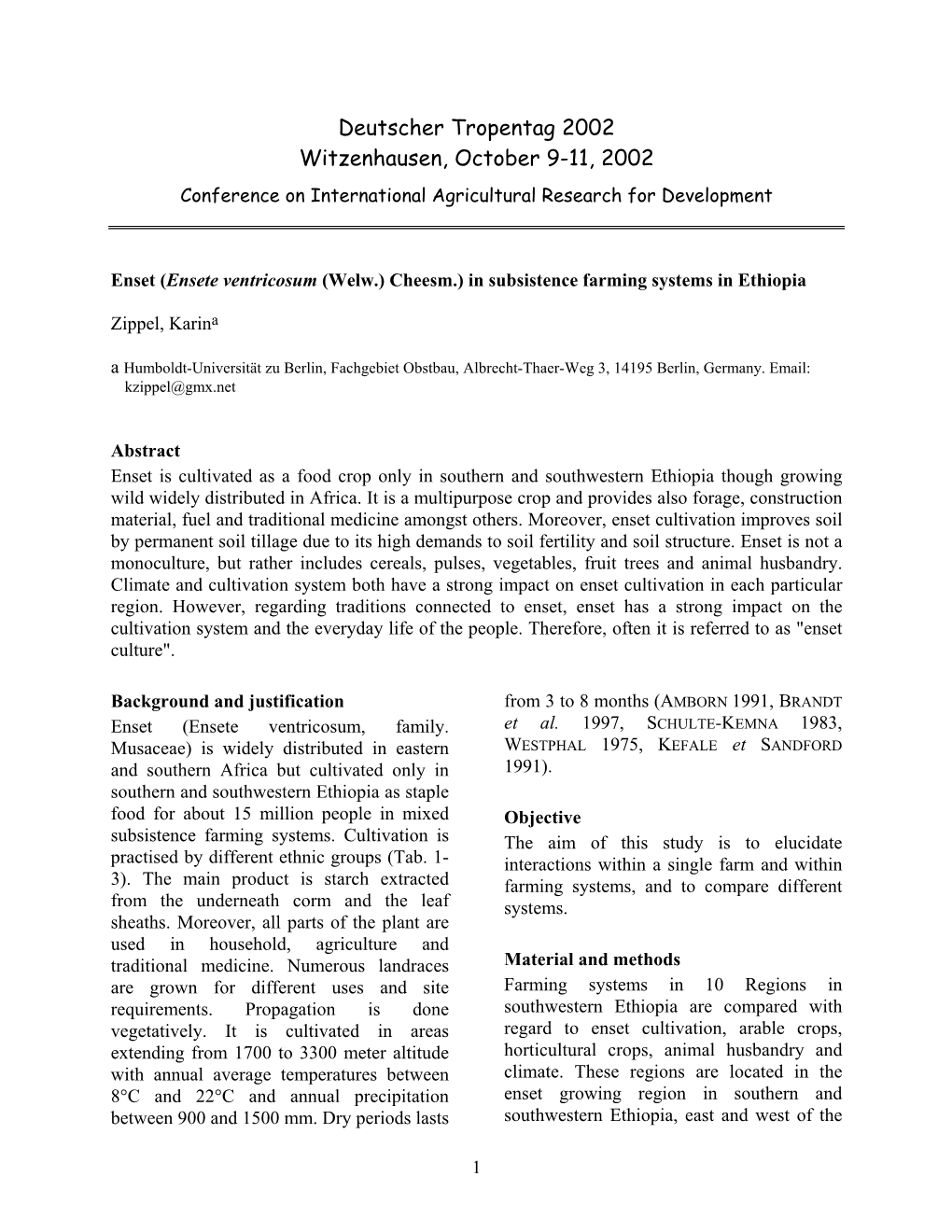 Enset (Ensete Ventricosum (Welw.) Cheesm.) in Subsistence Farming Systems in Ethiopia