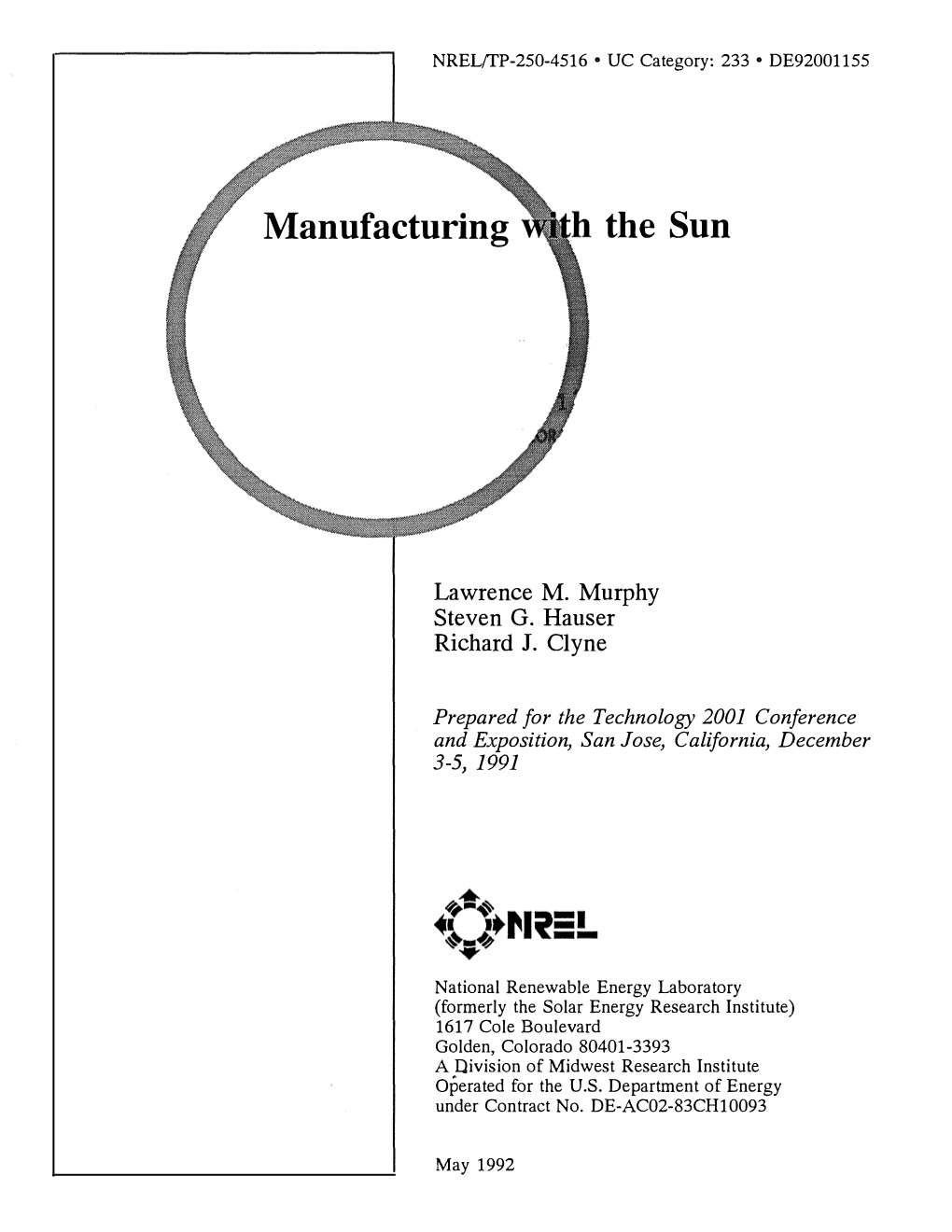 Manufacturing with the Sun