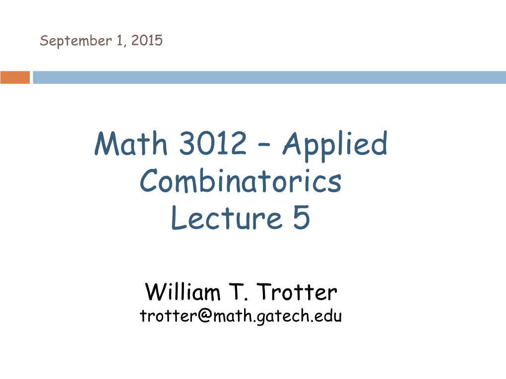 Math 3012 – Applied Combinatorics Lecture 5