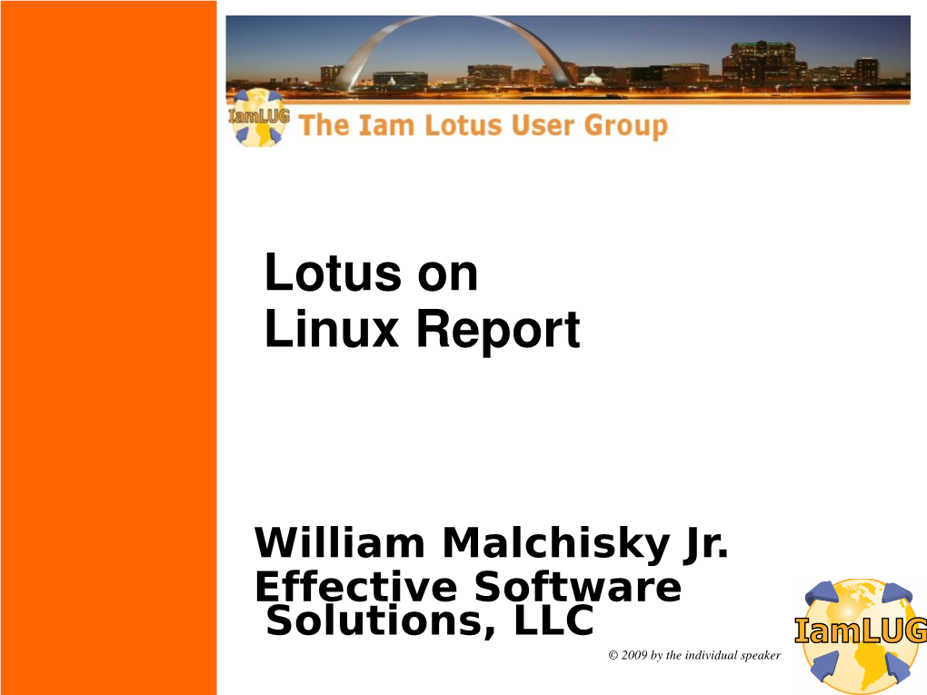 What Are IBM-Lotus Doing with Linux