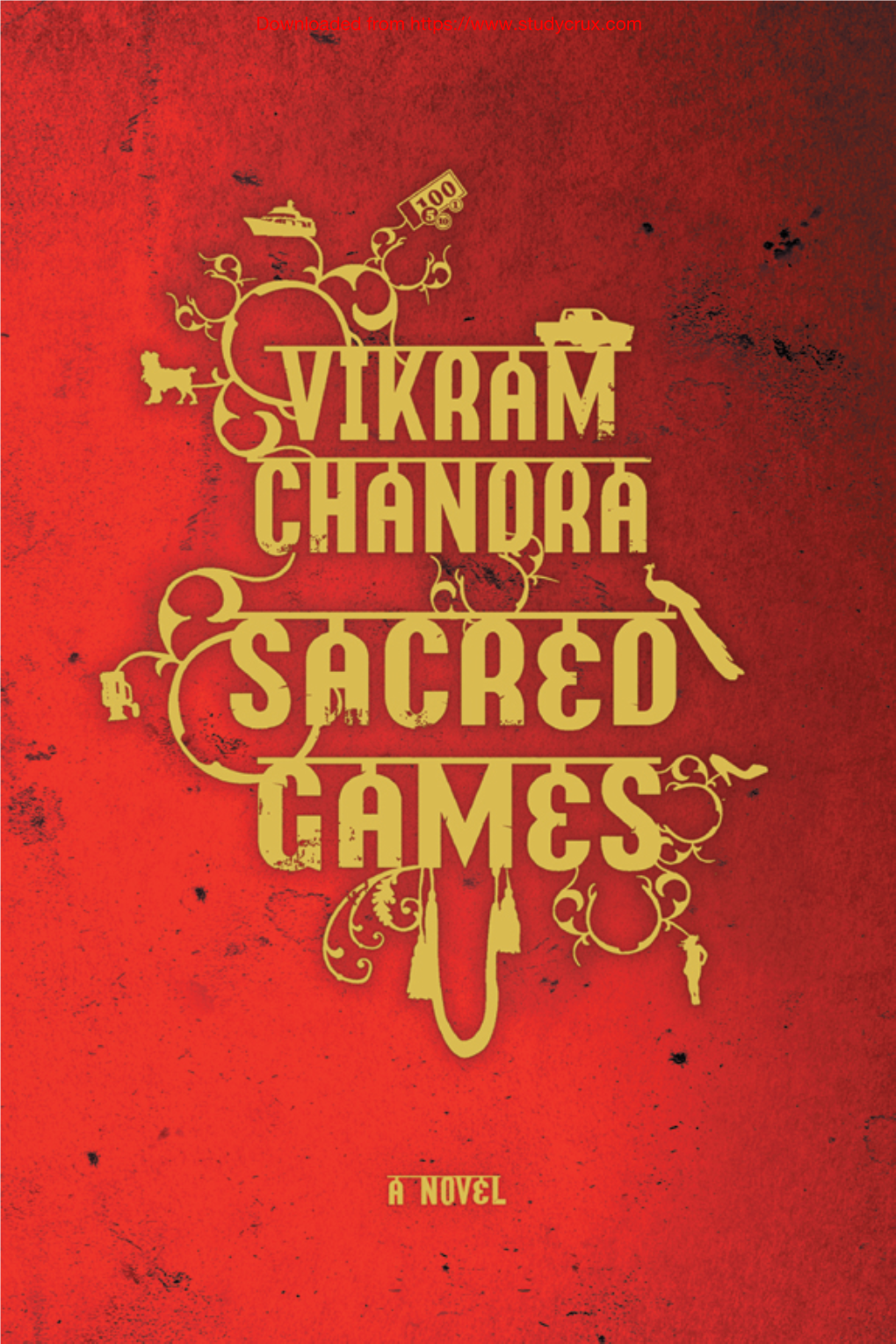 Sacred Games Vikram Chandra � Downloaded From