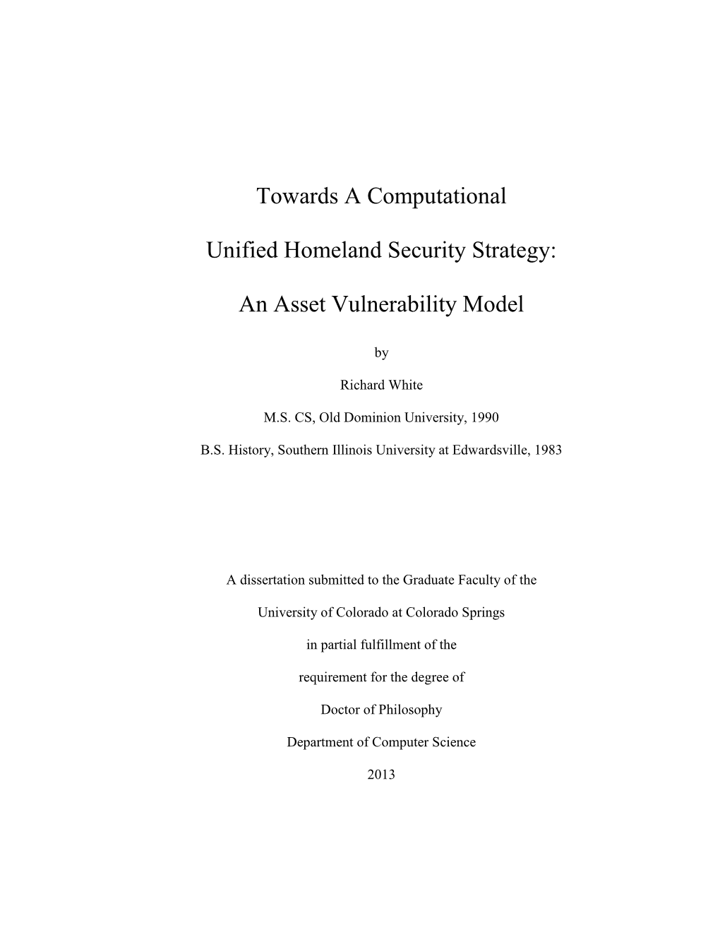 Towards a Computational Unified Homeland Security Strategy: An