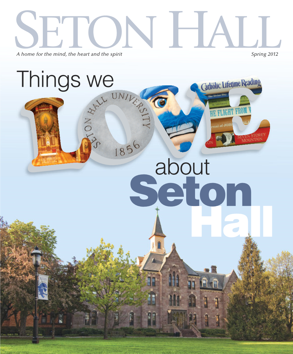 Seton Hall Magazine, Spring 2012